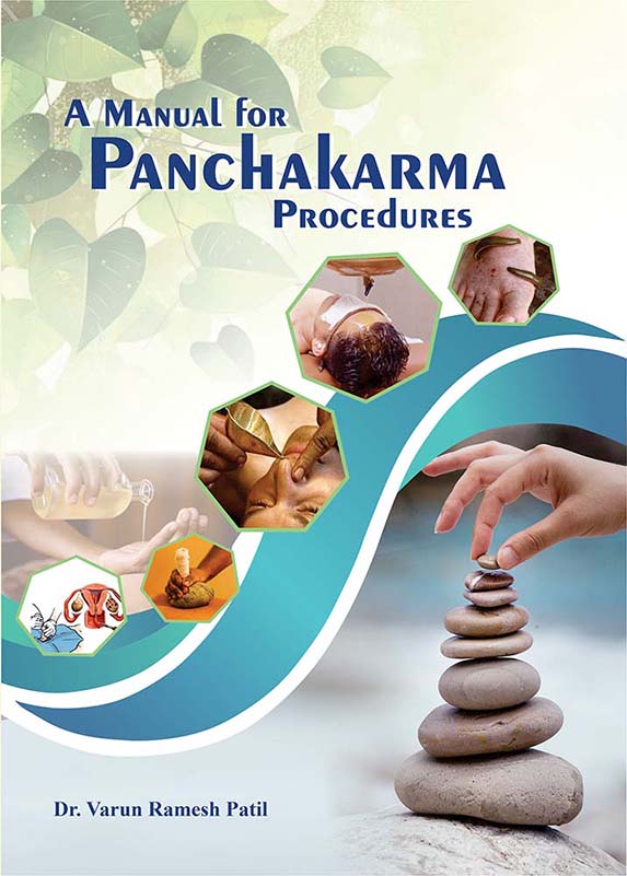 A Manual for Panchakarma Procedures